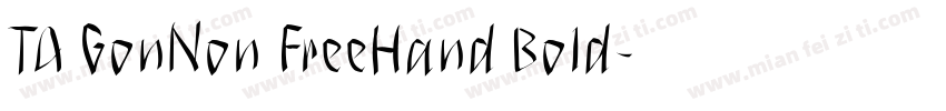 TA GonNon FreeHand Bold字体转换